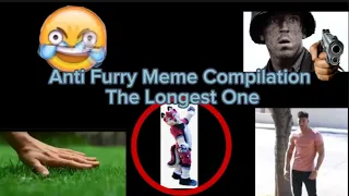 Anti Furry Meme Compilation ( the longest one )