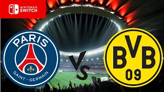 EA SPORTS FC 24 Nintendo Switch PSG vs Borussia Dortmund Gameplay