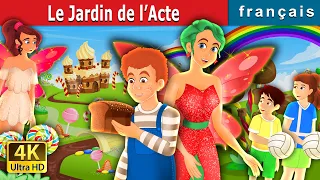 Le Jardin de l’Acte | The Garden of Deed Story | Contes De Fées Français | @FrenchFairyTales