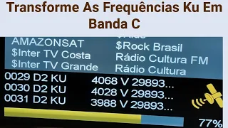 Como Transformar As Frequências Da Banda Ku Em Banda C