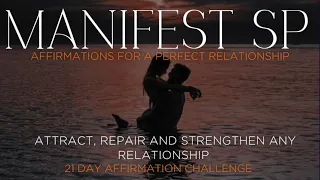 Manifest SP in 21 Days | Affirmation Challenge
