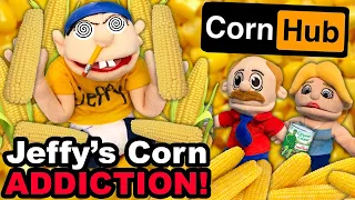 SML Parody: Jeffy's Corn Addiction!