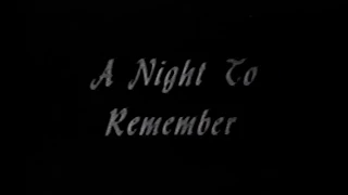 A Night To Remember - Television Version