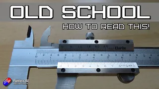How To Use Manual Vernier Calipers (Old School!)
