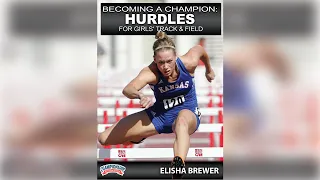 Becoming a Champion: Hurdles for Girls' Track & Field