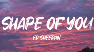 Ed Sheeran - Shape Of You  Song ( Slowed+Reverb+Lyrics ) ‎@FeelLo-fi-withme 