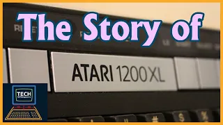 The Story of the Atari 1200XL - Is It GOOD? Tech Retrospective