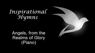 Angels, From The Realms Of Glory (Piano)