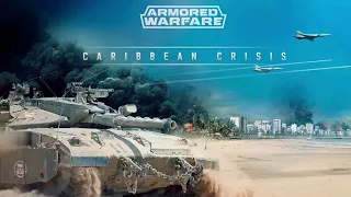 Armored Warfare: Caribbean Crisis - Official Trailer