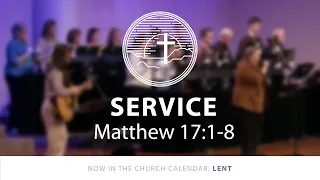 Service | A Conversion of Worship | Lent | 3.10.24 | 9:15AM