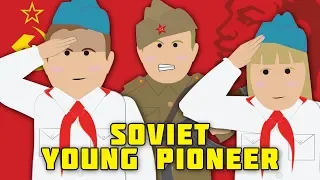 Soviet Young Pioneers (1922-91)