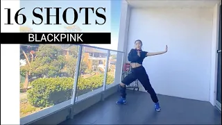 [Mirrored]BLACKPINK 블랙핑크 - "16 Shots" dance cover