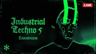 All You Need Is Live - LiveStream 109 -  INDUSTRIAL TECHNO 5