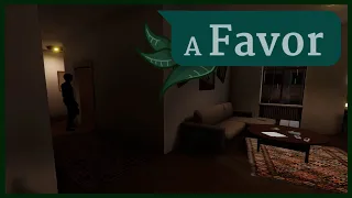 A Favor - Indie Horror Game - No Commentary