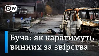 Звірства в Бучі: чи покарають винних за воєнні злочини в Україні | DW Ukrainian