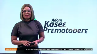 Premtobre Kasee on Adom TV (16-05-24)