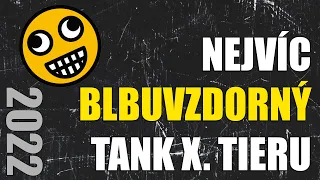 Nejvíc blbuvzdorná desítka 2022 | World of Tanks