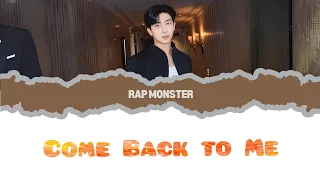 Rap Monster - Come back to me