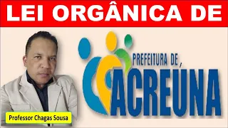 01-LEI ORGÂNICA DE AREÚNA-GO/Professor Chagas Sousa