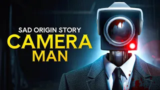 SAD ORIGIN Story of CAMERAMAN (Skibidi Toilet in REAL LIFE)