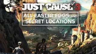 Just Cause 3 - All Easter Eggs & References So Far! (with Secret Locations)