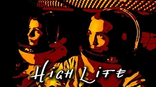 HIGH LIFE | Movie Review
