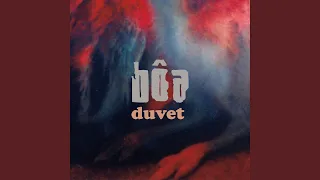 Duvet (Slowed Down Version)