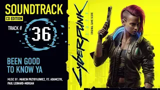 Cyberpunk 2077 Soundtrack - Been Good To Know Ya (CD Edition)