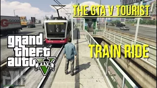 The GTA V Tourist: Train Ride and Stations Tour