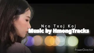 Nco Txog Koj (Karaoke) Original by Shaun but in the style of Maiv Choj cover.