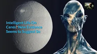 New Proof Of Intelligent Life On Ceres