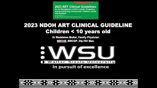 NDOH 2023 ART guidlines in children under 10 years. Dr Muller