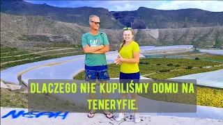 Kupno Domu w Hiszpanii #4: Dlaczego NIE Kupiliśmy Domu na Teneryfie