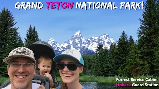 Hoback Guard Station and Grand Teton National Park