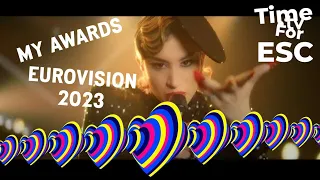 My Eurovision Awards 2023 | Part 2