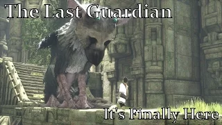 The Last Guardian: The First 30 Minutes (Review and Gameplay)