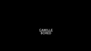 CAMILLE - BORED (billie eillish cover)