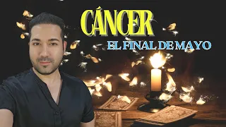 CÁNCER ♋️  FINAL DE MAYO DE 2024