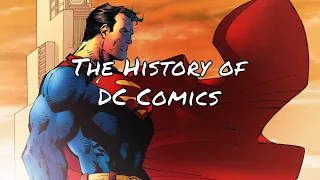 The History of DC Comics