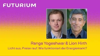 Ranga Yogeshwar & Lion Hirth. Licht aus, Preise rauf: Wie funktioniert der Energiemarkt?