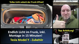 Tesla Model Y und Model 3 - Tolle Frunk Beleuchtung, die jeder in 15 Minuten einbauen kann!