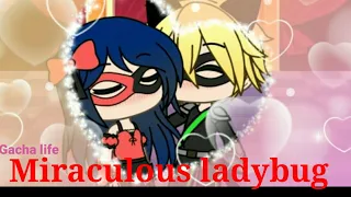 Miraculous ladybug gacha life/glmv/I think I'm in love again