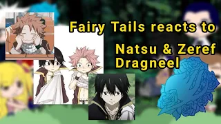 Fairy tails reacts to Natsu & Zeref Dragneel| ○1/?○|♡°•Jyugo~chan•°♡