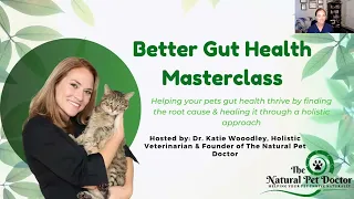 Better Gut Health Masterclass with Dr. Katie Woodley
