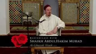 Shaikh Abdulhakim Murad Winter - Master Classes on Imam Al Ghazali - 1