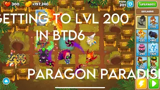 GETTING TO LEVEL 200! | BTD6 Gameplay (Paragon Paradise P.1)