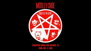 Mötley Crüe - Live At Hemisfair Arena San Antonio, TX December 1, 1983 Full Concert