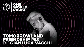 One World Radio - Friendship Mix - Gianluca Vacchi