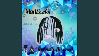 Tchoman Di Loco (feat. MadLocks)