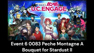 Mobile Suit Gundam UC Engage Event 6 0083 Peche Montagne A Bouquet for Stardust II